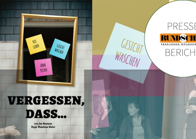 2025 | Bericht | Rundschau / Vergessen dass